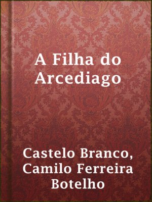 cover image of A Filha do Arcediago
